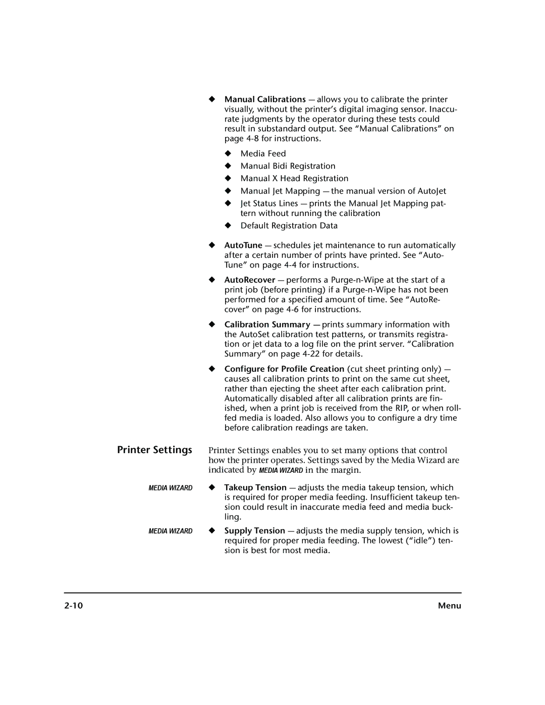 HP 72SR manual Configure for Profile Creation cut sheet printing only 