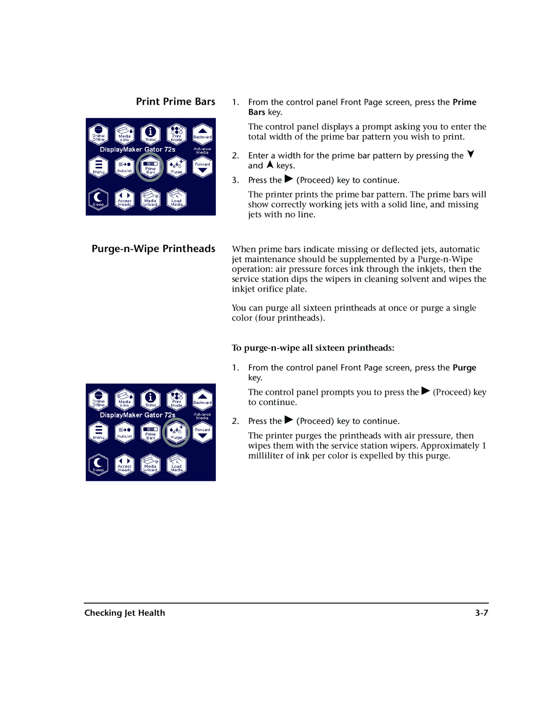 HP 72SR manual Print Prime Bars Purge-n-Wipe Printheads, Checking Jet Health 