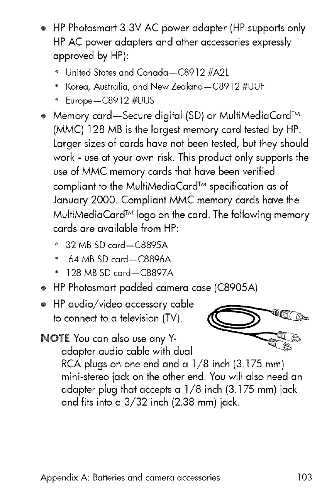 HP 730 manual Appendix a Batteries and camera accessories 103 