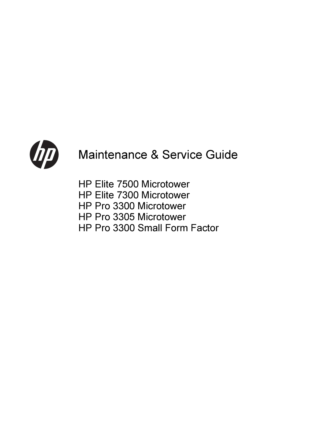 HP 7300 manual Maintenance & Service Guide 