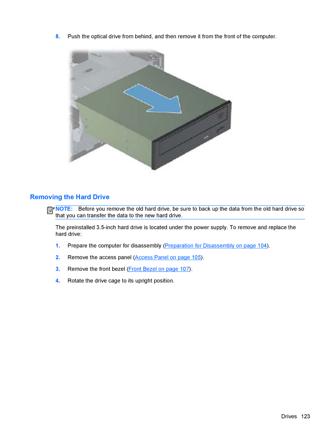 HP 7300 manual Removing the Hard Drive 