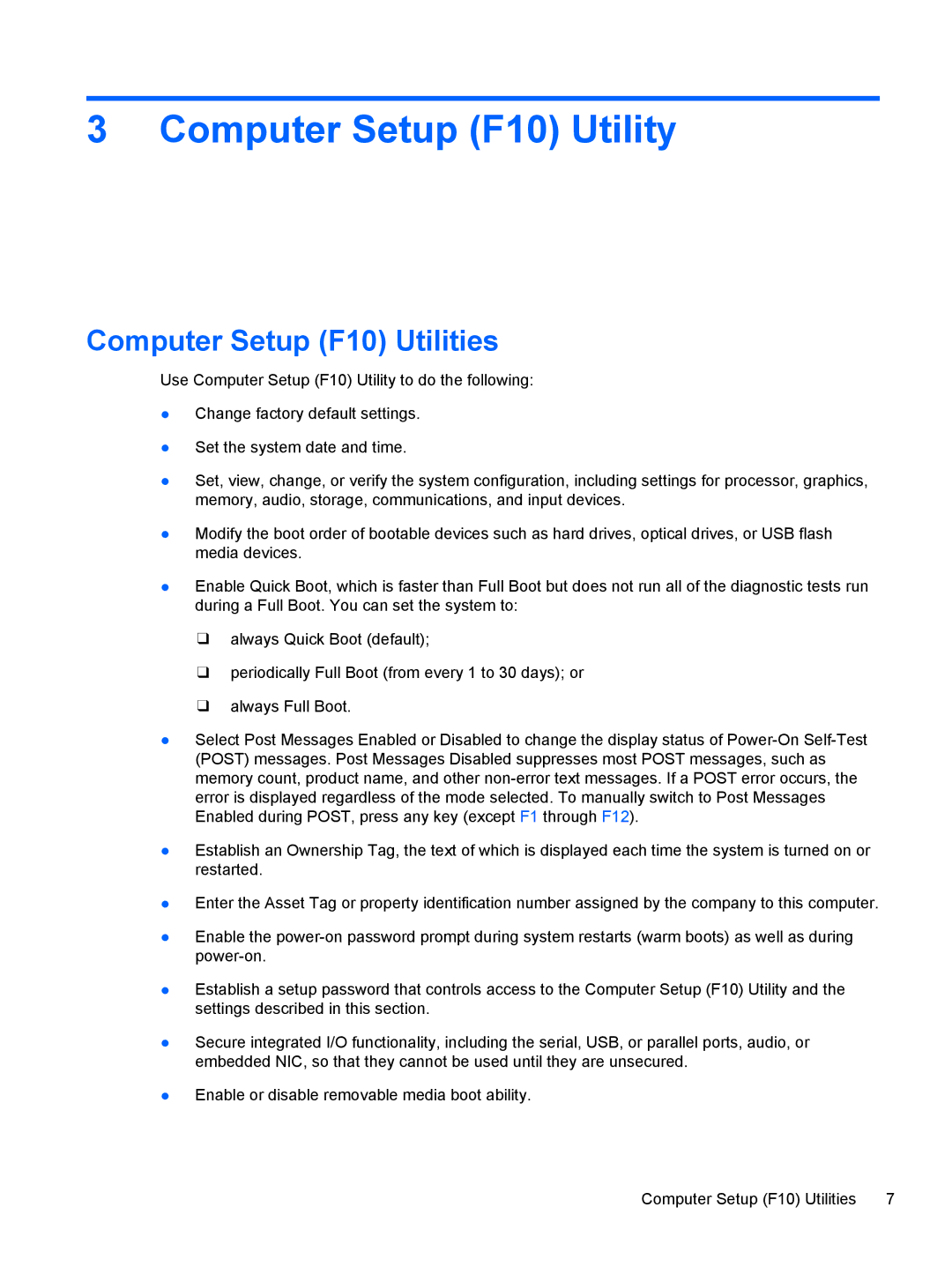 HP 7300 manual Computer Setup F10 Utility, Computer Setup F10 Utilities 