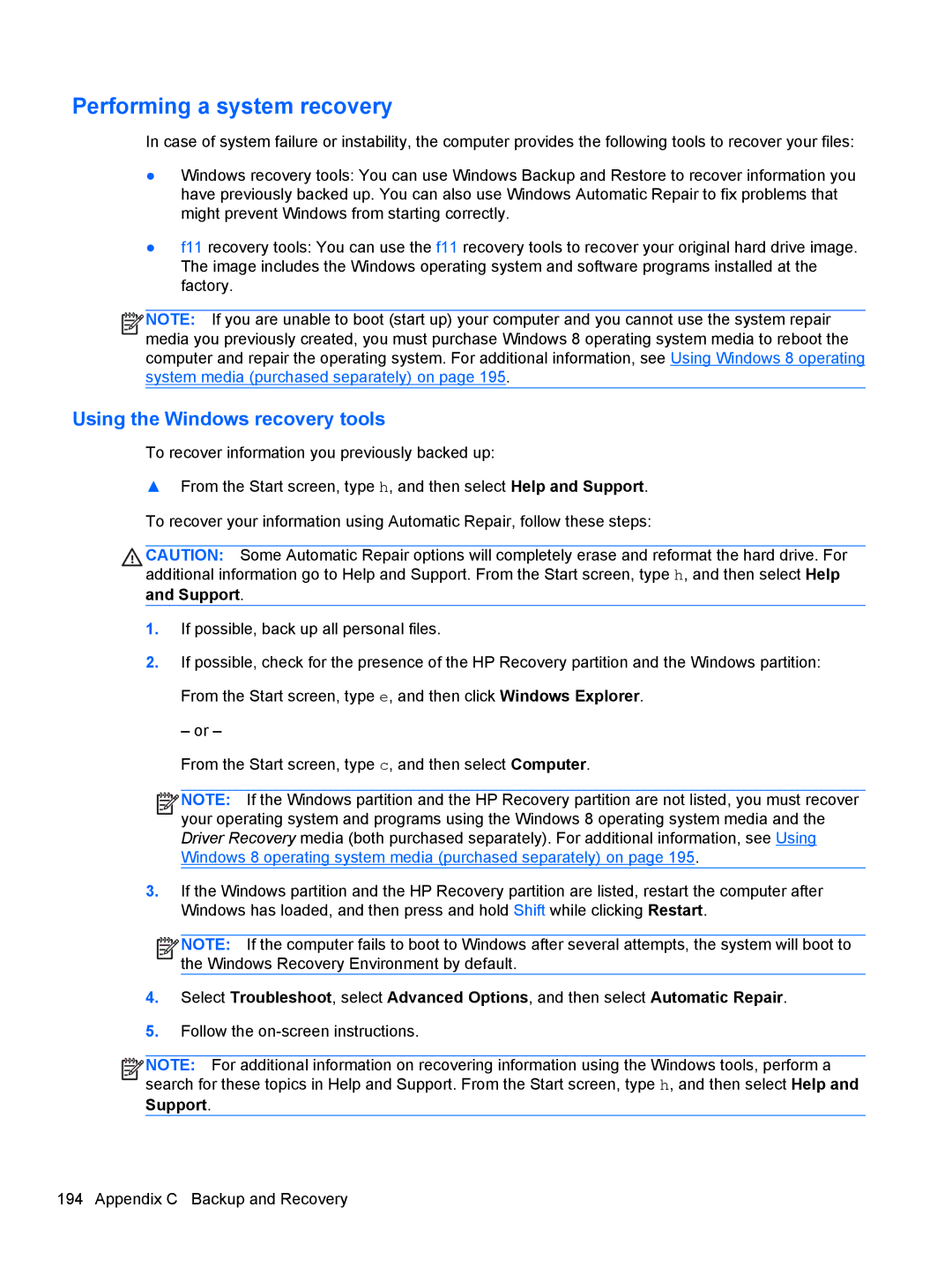 HP 7300 manual Performing a system recovery, Using the Windows recovery tools 