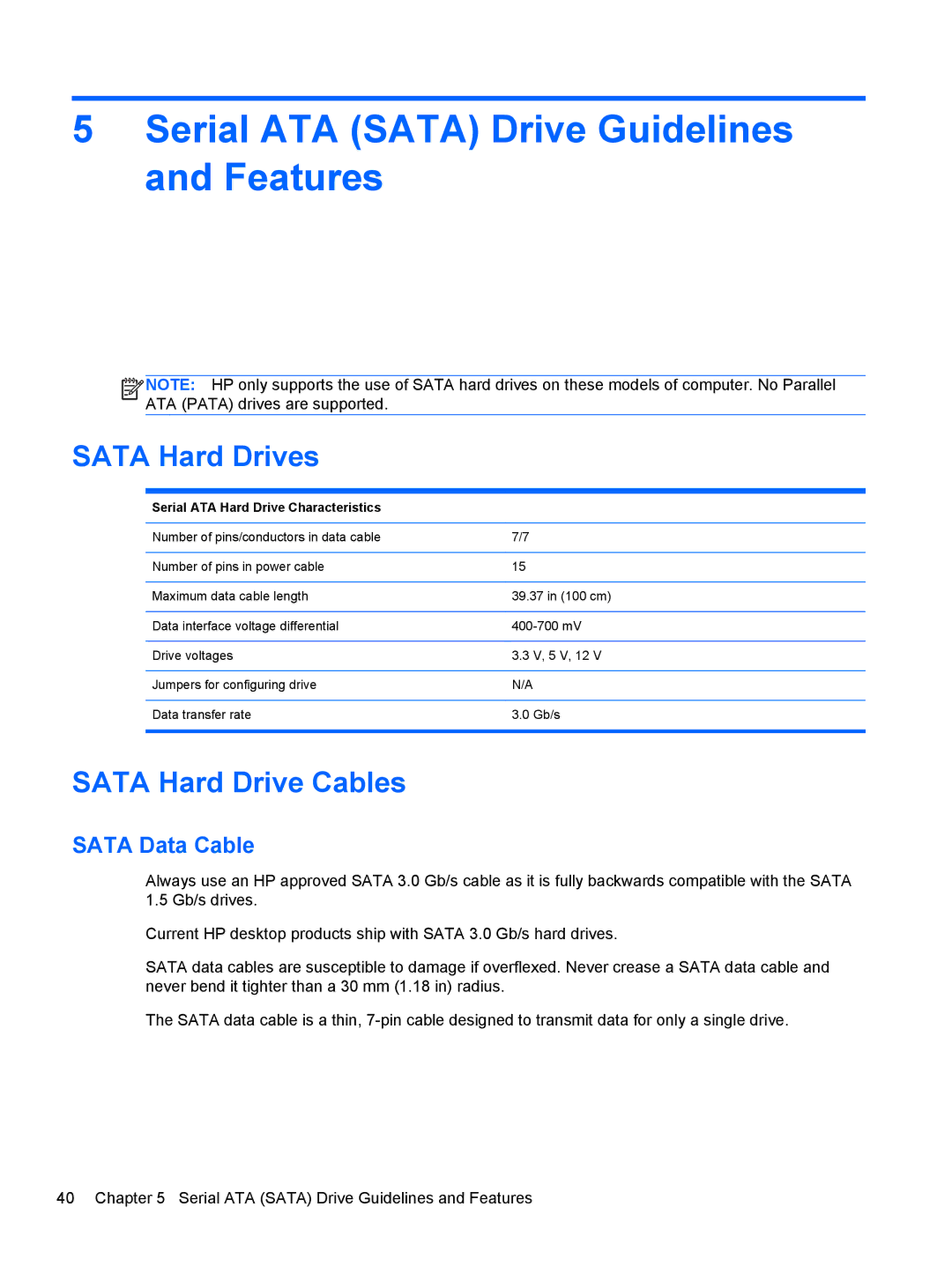 HP 7300 manual Serial ATA Sata Drive Guidelines and Features, Sata Hard Drives, Sata Hard Drive Cables, Sata Data Cable 