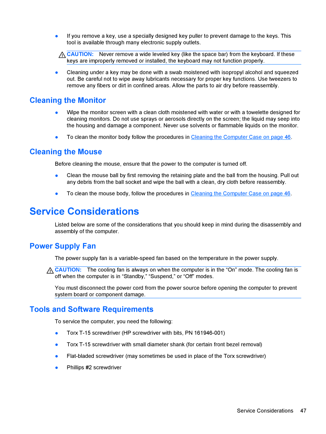 HP 7300 manual Service Considerations, Cleaning the Monitor, Cleaning the Mouse, Power Supply Fan 