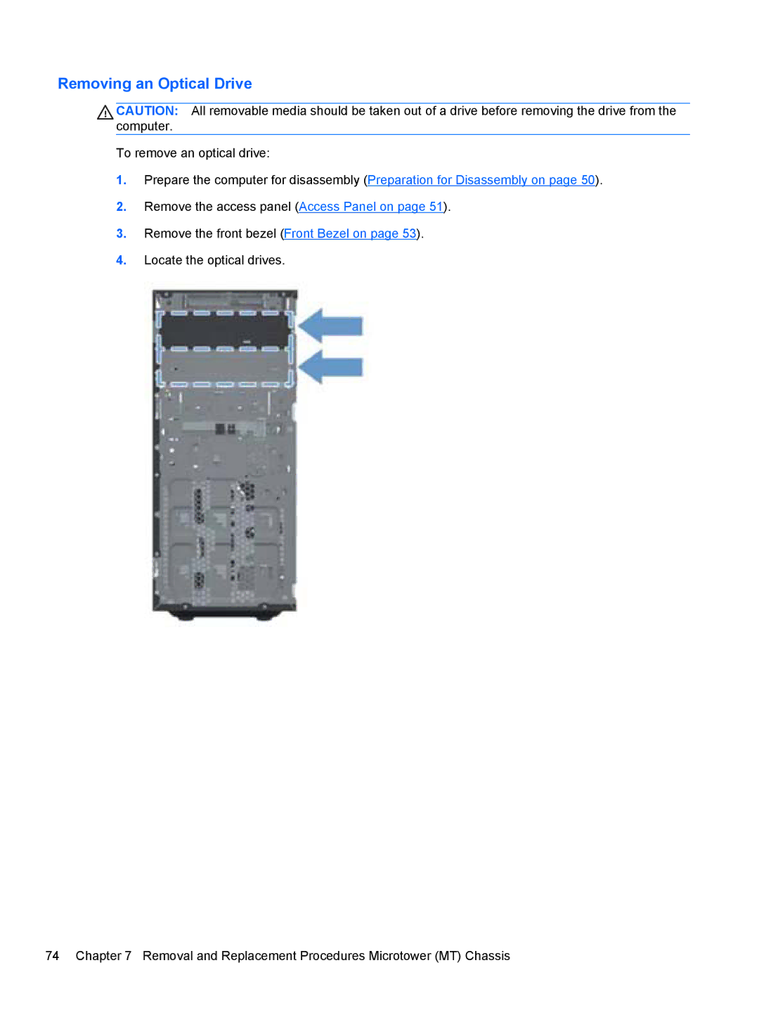 HP 7300 manual Removing an Optical Drive 