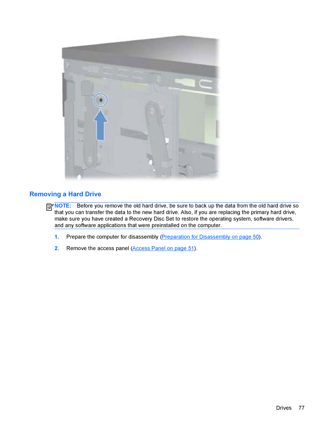 HP 7300 manual Removing a Hard Drive 