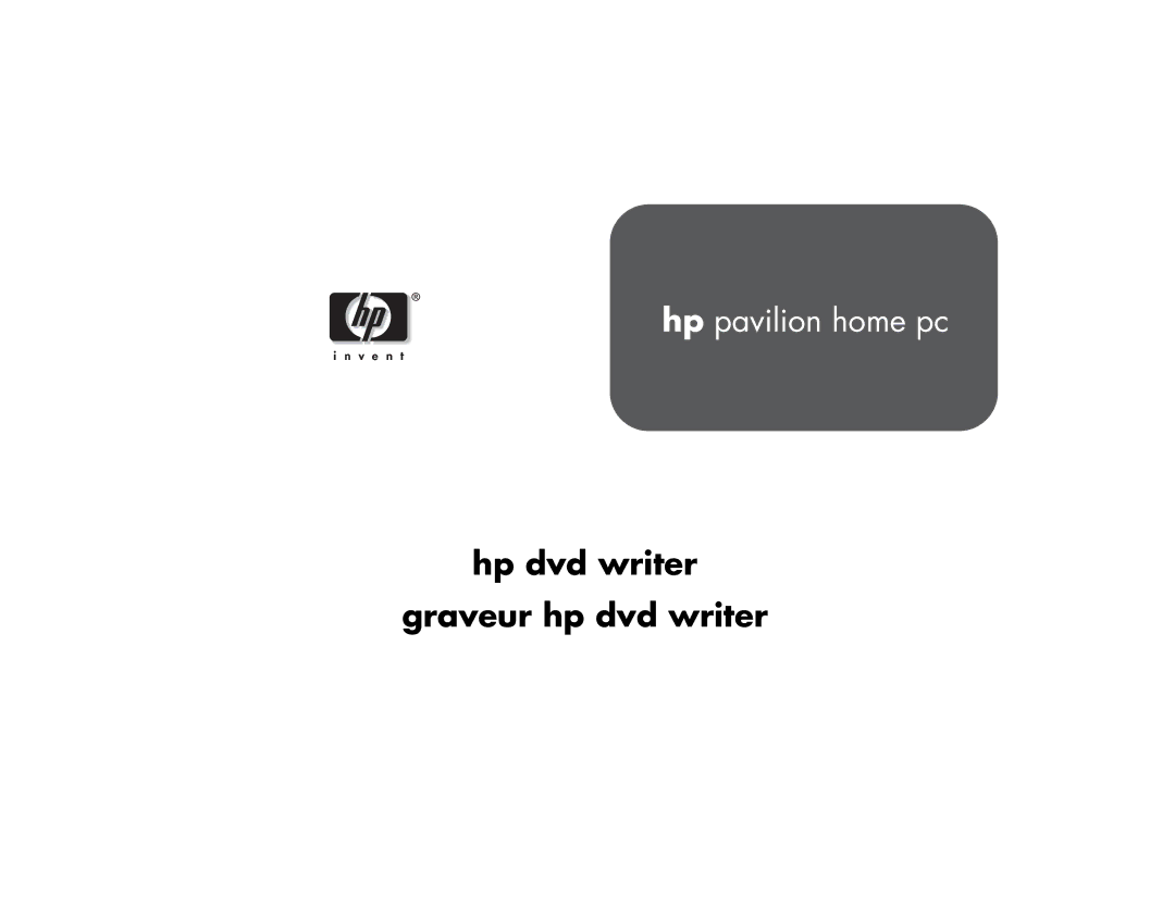 HP 772n (US/CAN), 732c (US), 894c, 884n, 883n, 873n, 864n, 854n manual Hp dvd writer Graveur hp dvd writer 