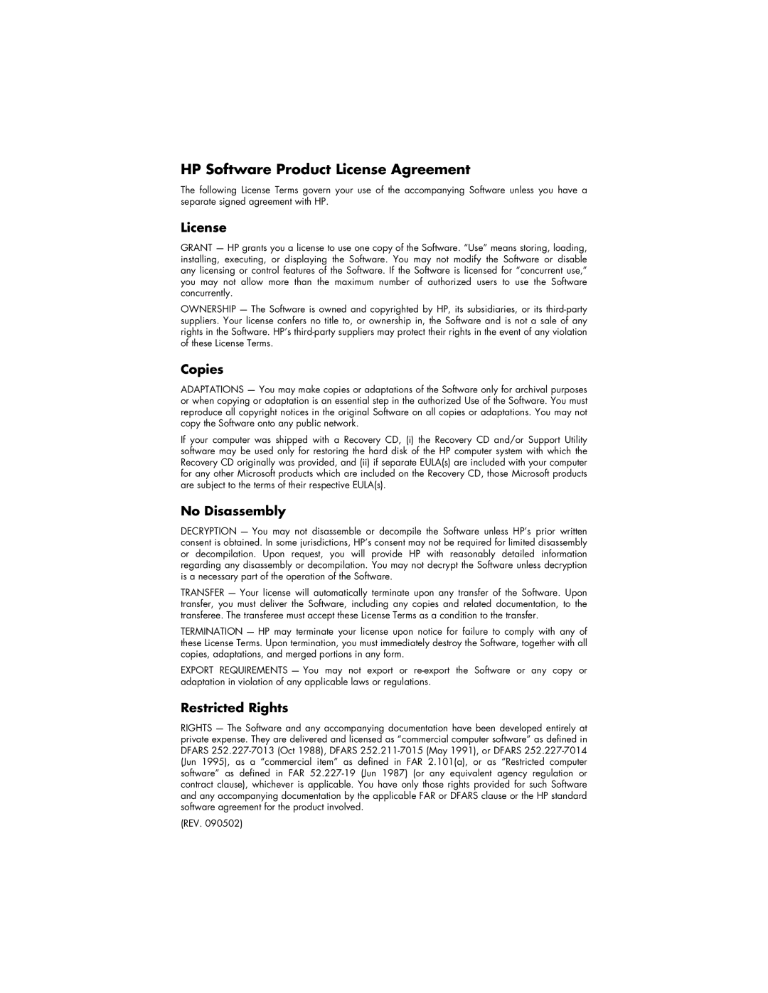 HP 794c (US/CAN), 734n (US/CAN), 724c (US/CAN), 524c (US/CAN), 524w (US), 564w (US/CAN) HP Software Product License Agreement 