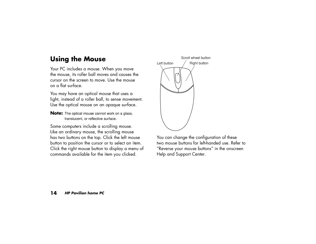 HP 524c (US/CAN), 734n (US/CAN), 724c (US/CAN), 564w (US/CAN), 554x (US/CAN), 564x (US/CAN), 794n (US/CAN) manual Using the Mouse 