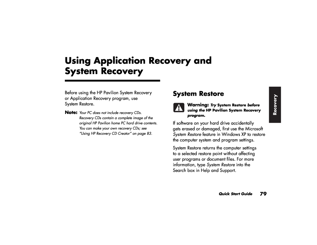 HP 794c (US/CAN), 734n (US/CAN), 724c (US/CAN), 524c (US/CAN) Using Application Recovery and System Recovery, System Restore 
