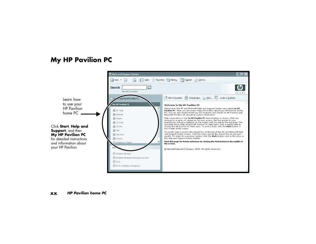 HP 734n (US/CAN), 724c (US/CAN) manual My HP Pavilion PC, Learn how to use your HP Pavilion home PC, Click Start, Help and 