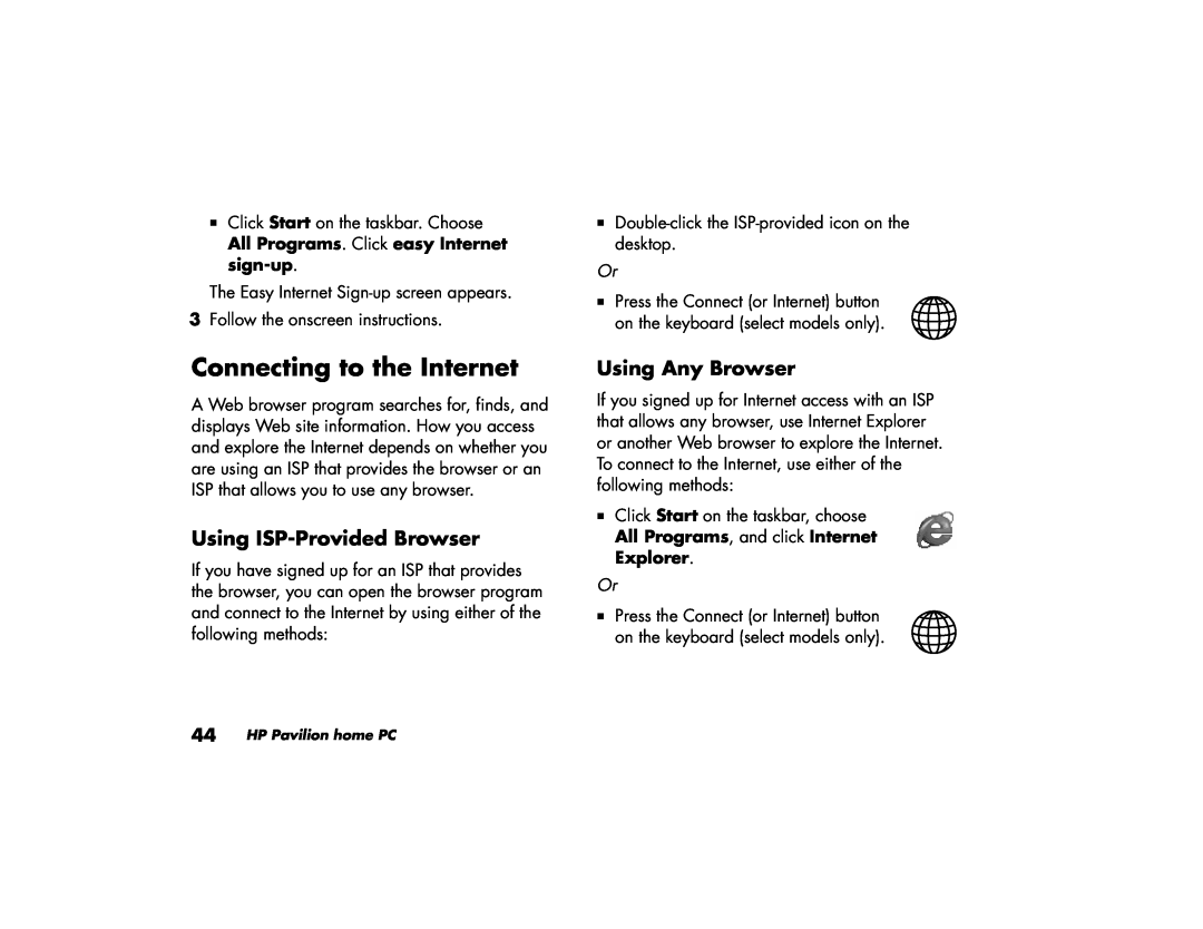 HP 764x (US/CAN), 734n (US/CAN), 724c (US/CAN) Connecting to the Internet, Using ISP-Provided Browser, Using Any Browser 