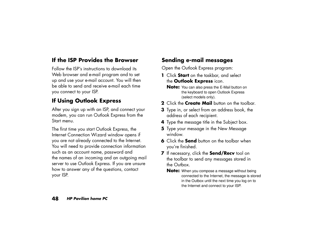 HP 434.uk, 734.uk, 754.uk, 774.uk, 404.uk If the ISP Provides the Browser, If Using Outlook Express, Sending e-mail messages 