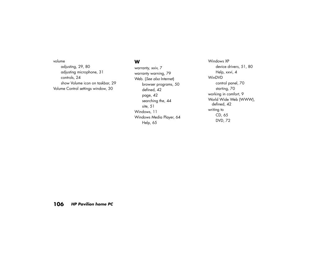 HP 525w (US/CAN), 735n (US/CAN), 725n (US/CAN), 545x (US/CAN) Volume Adjusting, 29, 80 adjusting microphone, 31 controls 