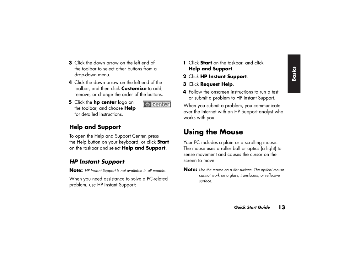 HP 725n (US/CAN), 735n (US/CAN), 525x (US) Using the Mouse, Help and Support, Click HP Instant Support, Click Request Help 