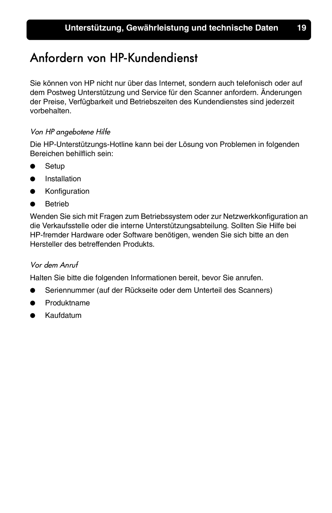 HP 7400c manual Anfordern von HP-Kundendienst, Von HP angebotene Hilfe, Vor dem Anruf 