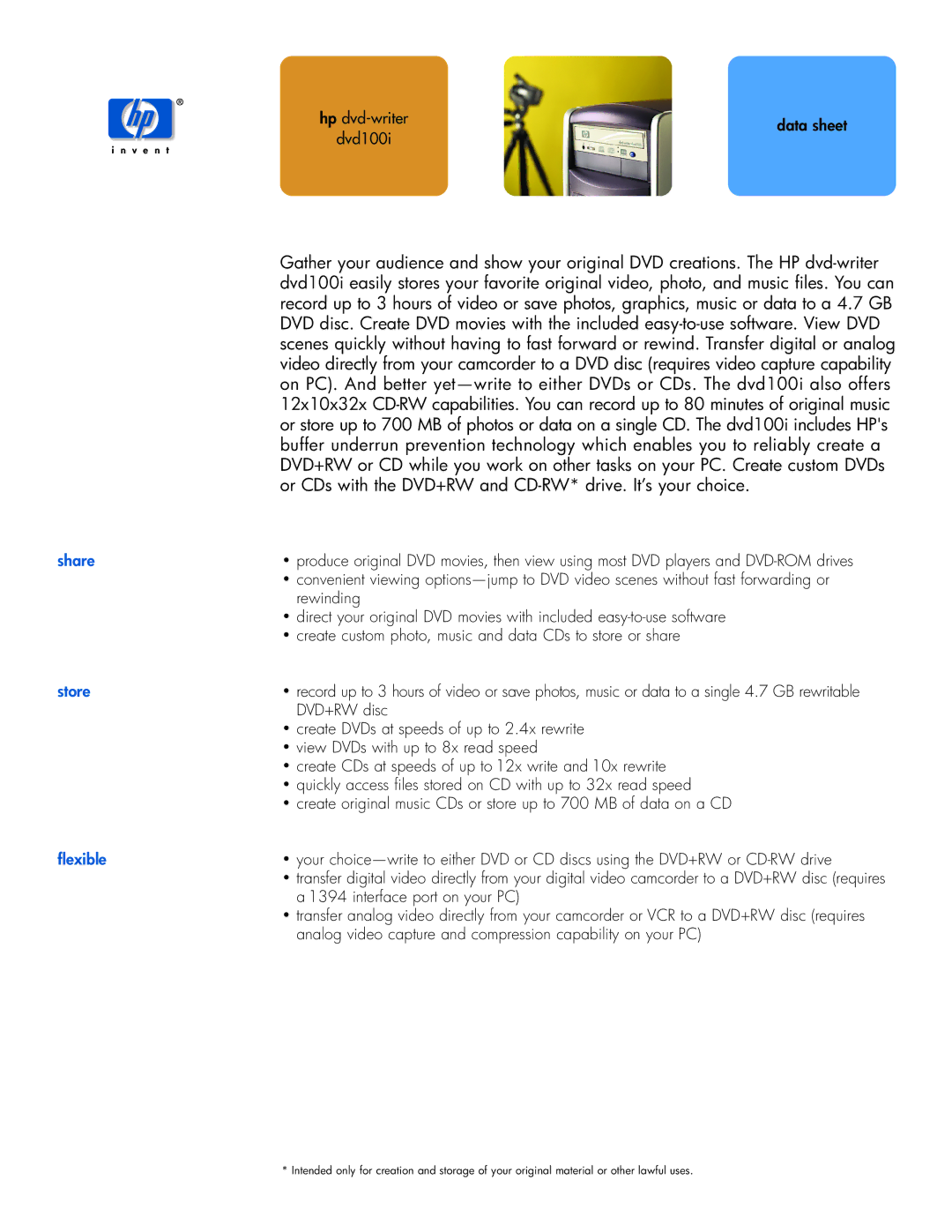 HP 790k (LA), 740n (US), 790t (LA) manual Or CDs with the DVD+RW and CD-RW* drive. It’s your choice, Share, Store, Flexible 