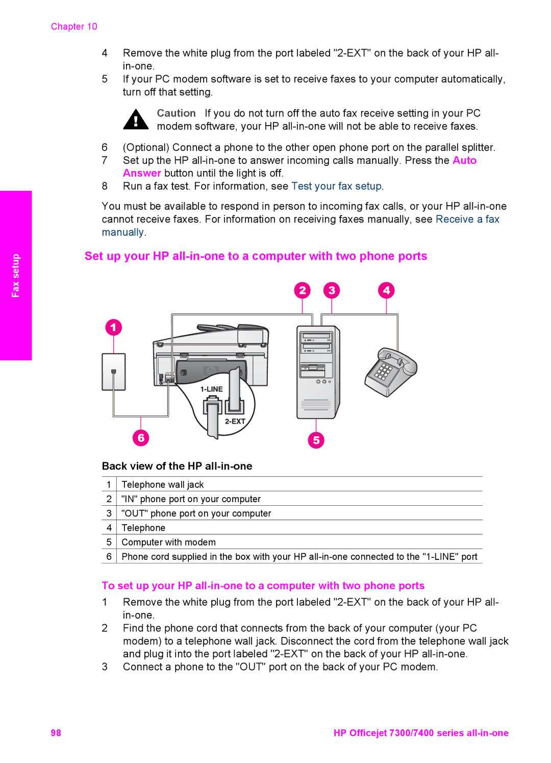 HP 7410xi, 7310xi manual Set up your HP all-in-one to a computer with two phone ports 