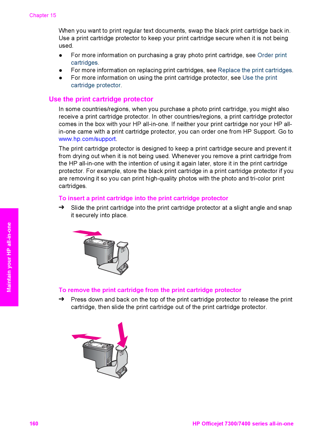 HP 7410xi, 7310xi manual Use the print cartridge protector 