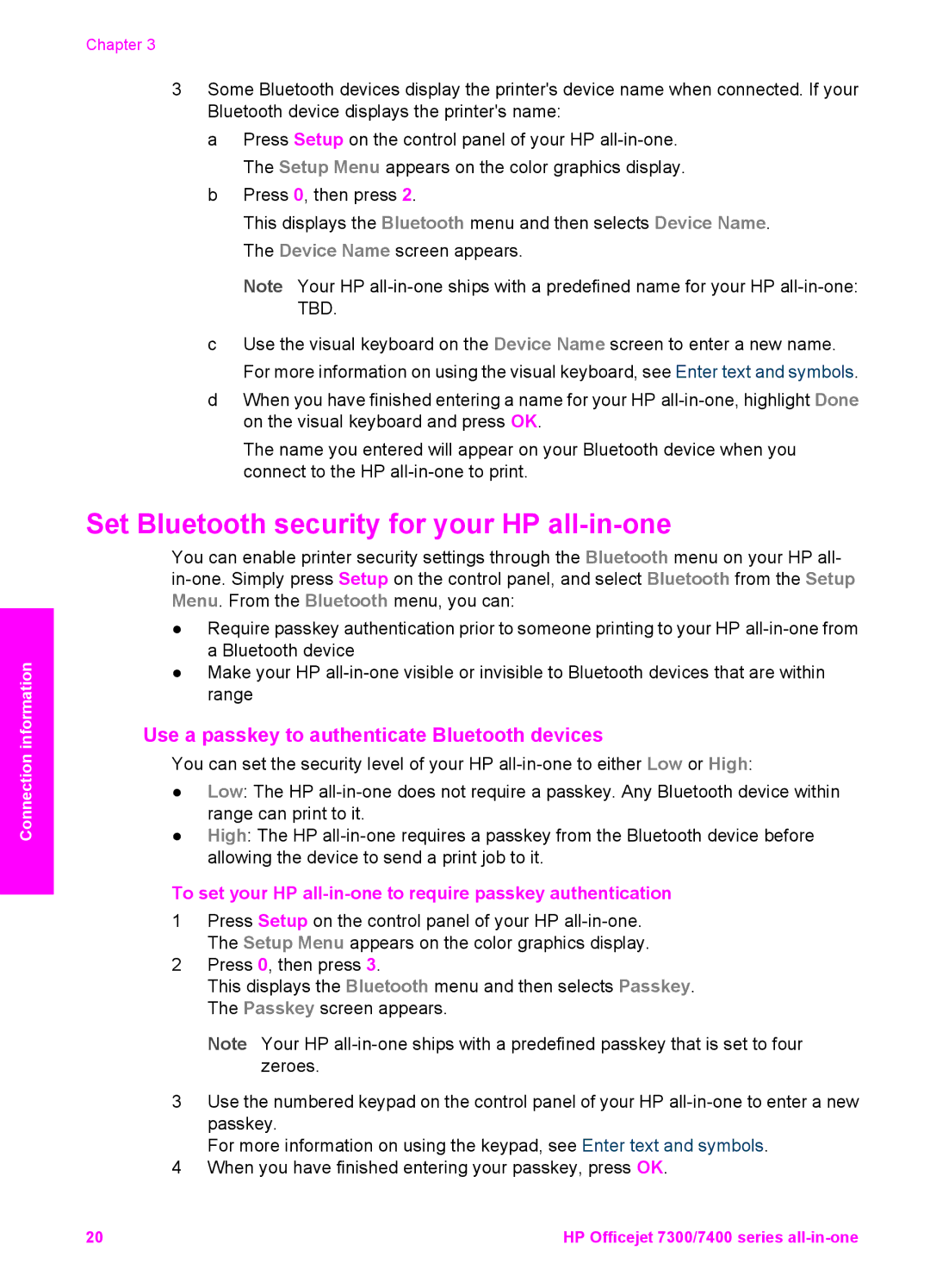 HP 7410xi, 7310xi Set Bluetooth security for your HP all-in-one, Use a passkey to authenticate Bluetooth devices 