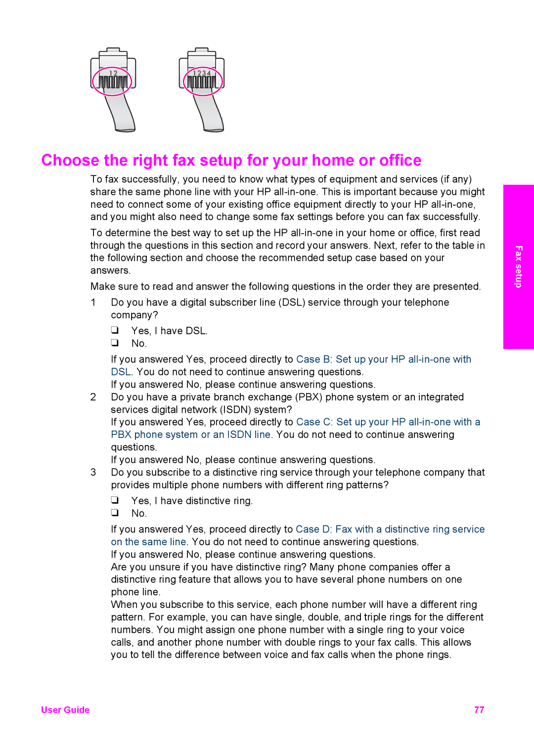 HP 7410xi, 7310xi manual Choose the right fax setup for your home or office 