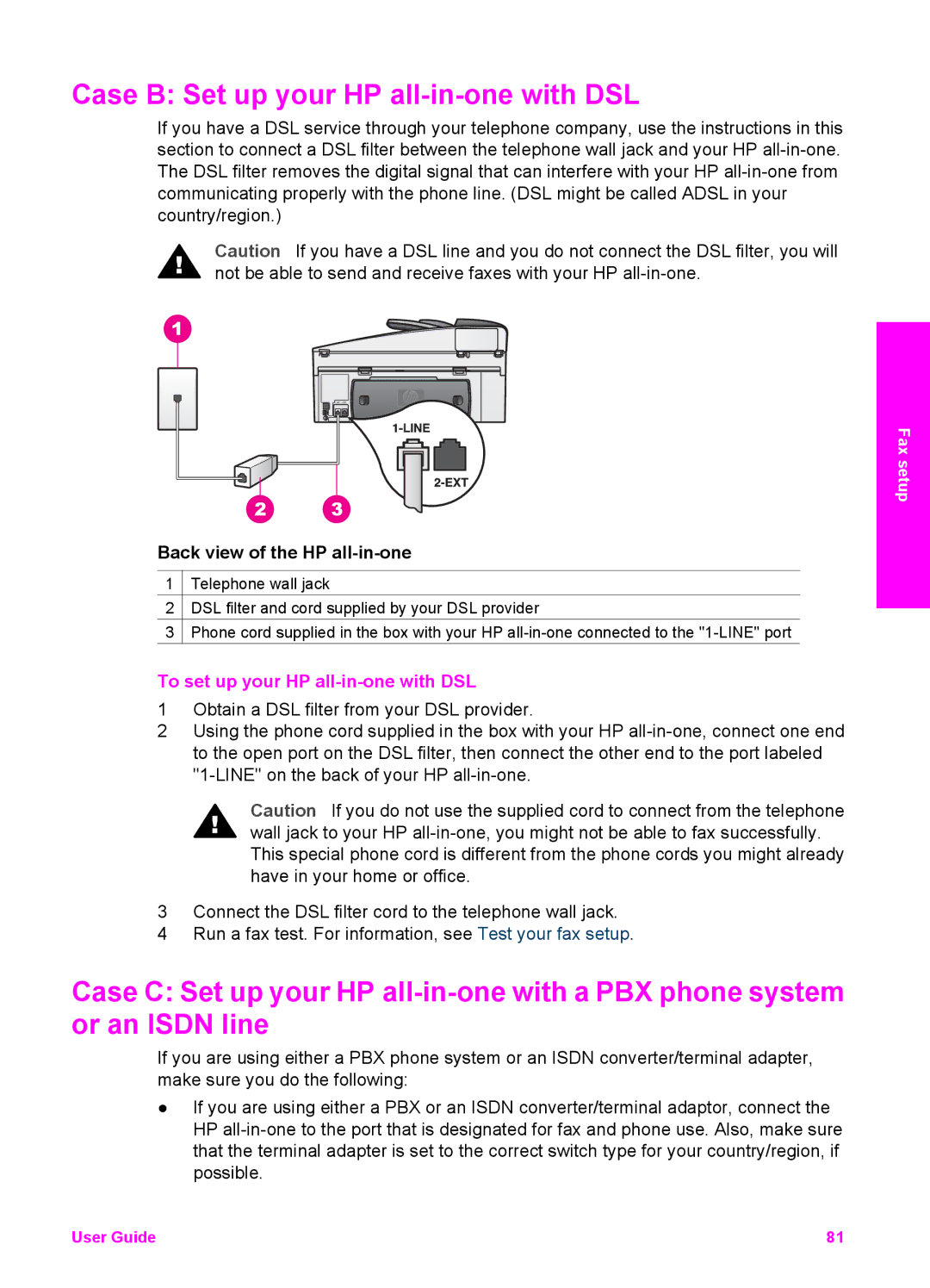 HP 7410xi, 7310xi manual Case B Set up your HP all-in-one with DSL, To set up your HP all-in-one with DSL 