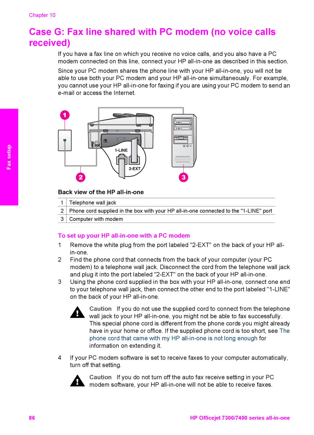 HP 7410xi, 7310 Case G Fax line shared with PC modem no voice calls received, To set up your HP all-in-one with a PC modem 