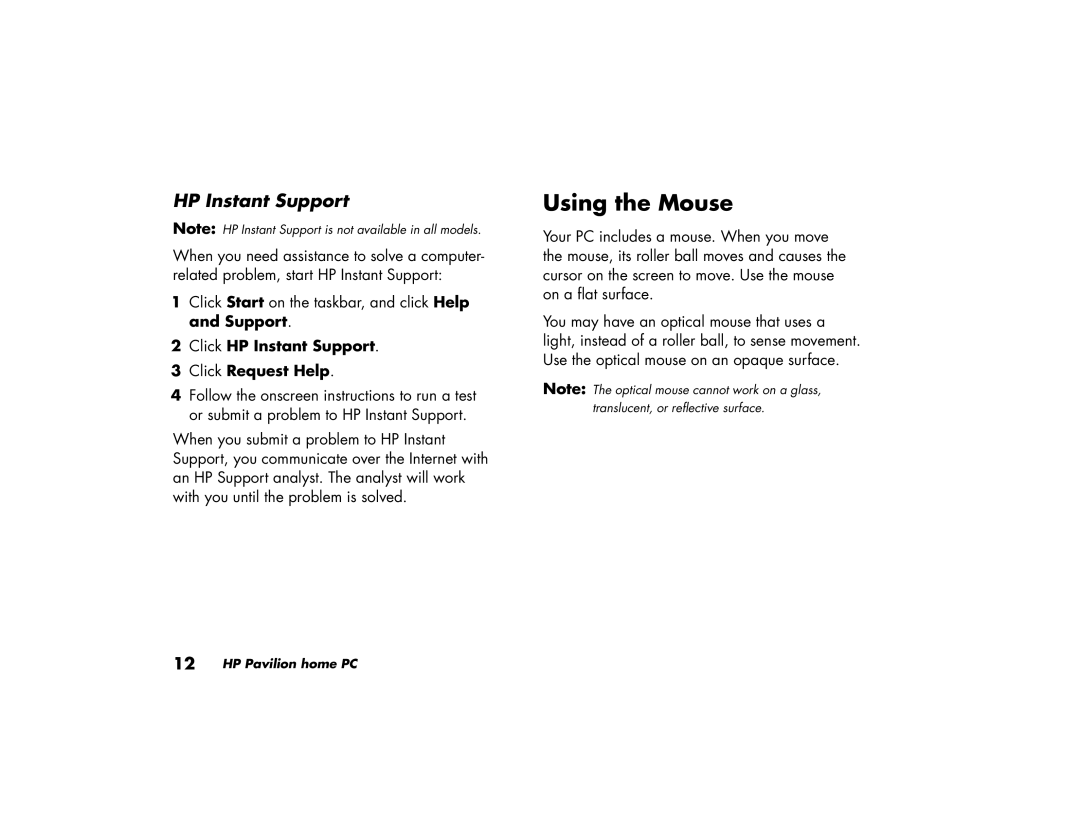 HP 752w (US/CAN), 742c (US/CAN), 732c (US), 542x (US) Using the Mouse, Click HP Instant Support 3 Click Request Help 