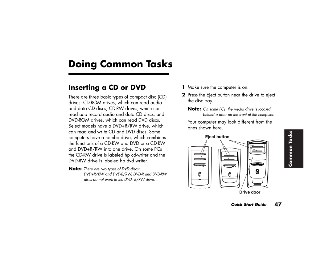 HP 522c (US/CAN), 742c (US/CAN), 732c (US), 542x (US), 522n (US/CAN), 752w (US/CAN) Doing Common Tasks, Inserting a CD or DVD 