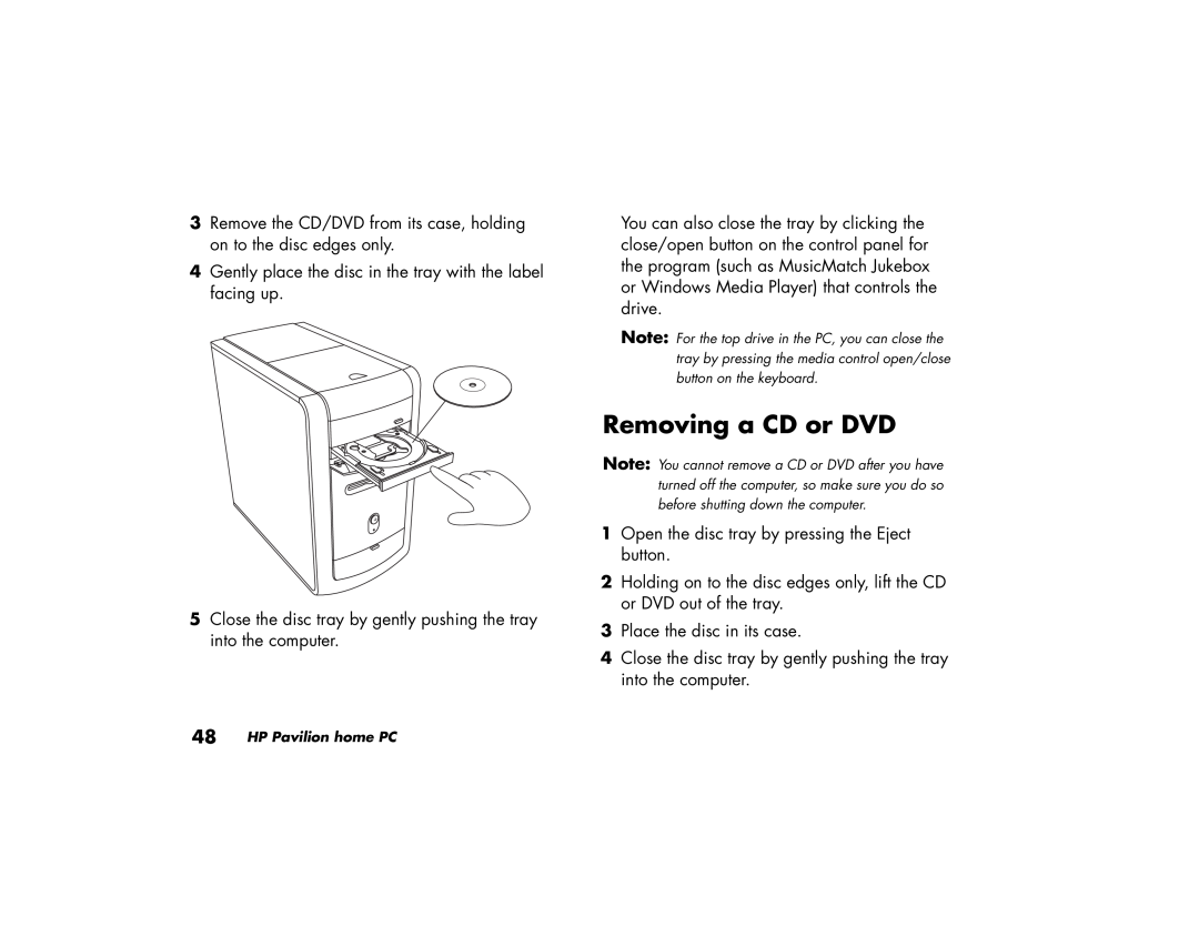 HP 752w (US/CAN), 742c (US/CAN), 732c (US), 542x (US), 522n (US/CAN), 522c (US/CAN), 752c (US/CAN) manual Removing a CD or DVD 