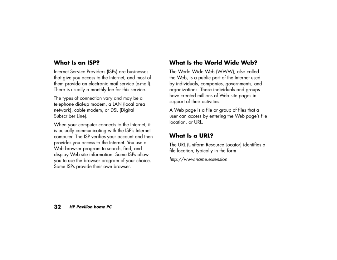 HP 503x (US/CAN), 743c (US/CAN), 733n (US), 703c (US), 533w (US) What Is an ISP?, What Is the World Wide Web?, What Is a URL? 