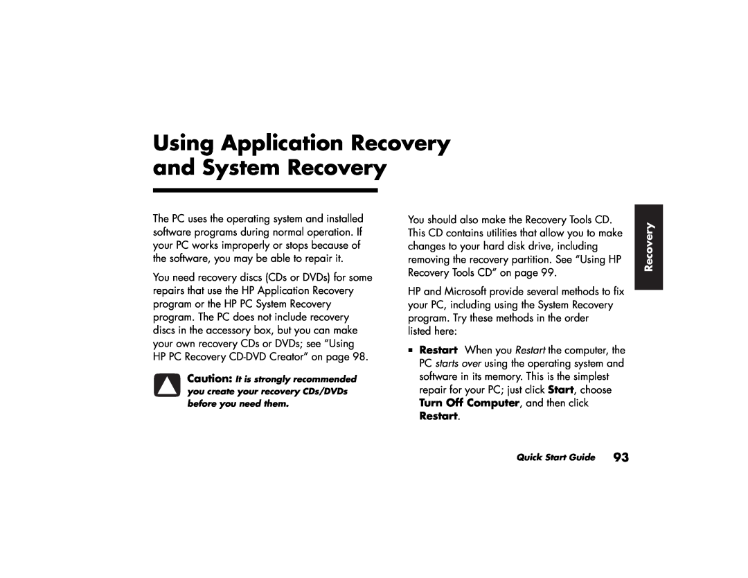 HP a255c (US/CAN), 746c (US/CAN), 716n (US), 526x (US), 576x (US), 506x (US) Using Application Recovery and System Recovery 