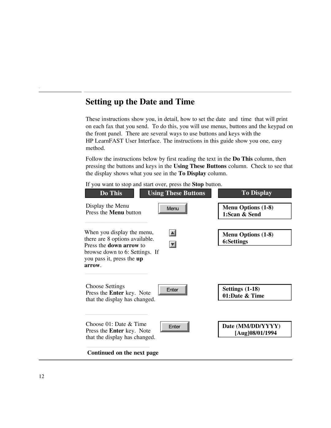 HP 750 Fax manual Setting up the Date and Time, To Display 