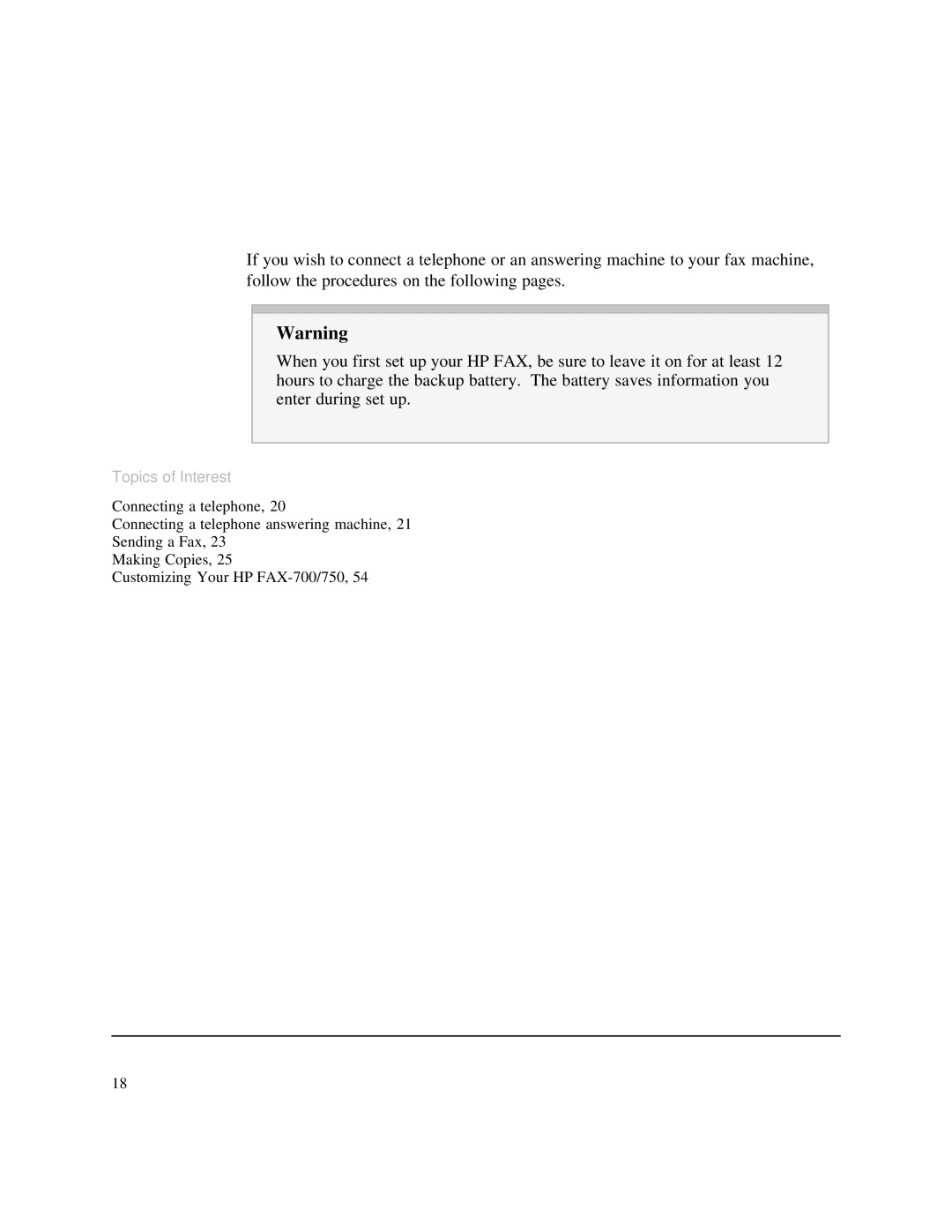 HP 750 Fax manual Topics of Interest 