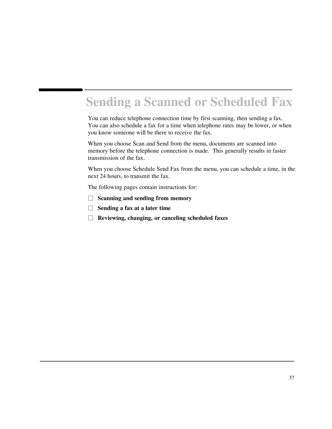 HP 750 Fax manual Sending a Scanned or Scheduled Fax 