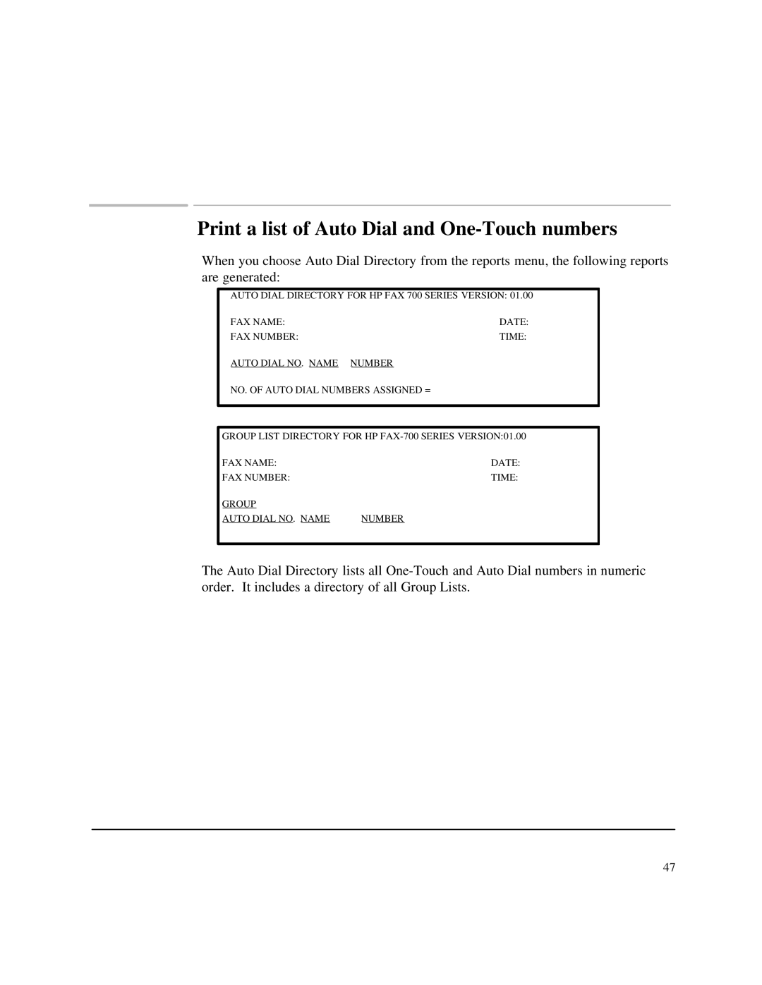 HP 750 Fax manual Print a list of Auto Dial and One-Touch numbers 