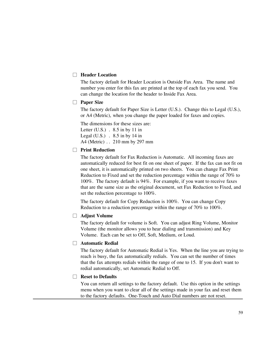 HP 750 Fax manual Header Location, Paper Size, Print Reduction, Adjust Volume, Automatic Redial, Reset to Defaults 