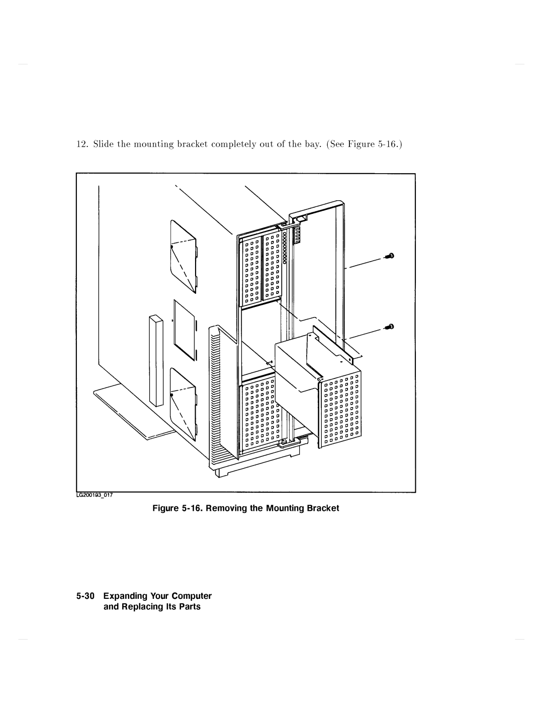 HP 750 manual Slidethemountingbracketcompletelyoutofthebay.SeeFigure5-16 