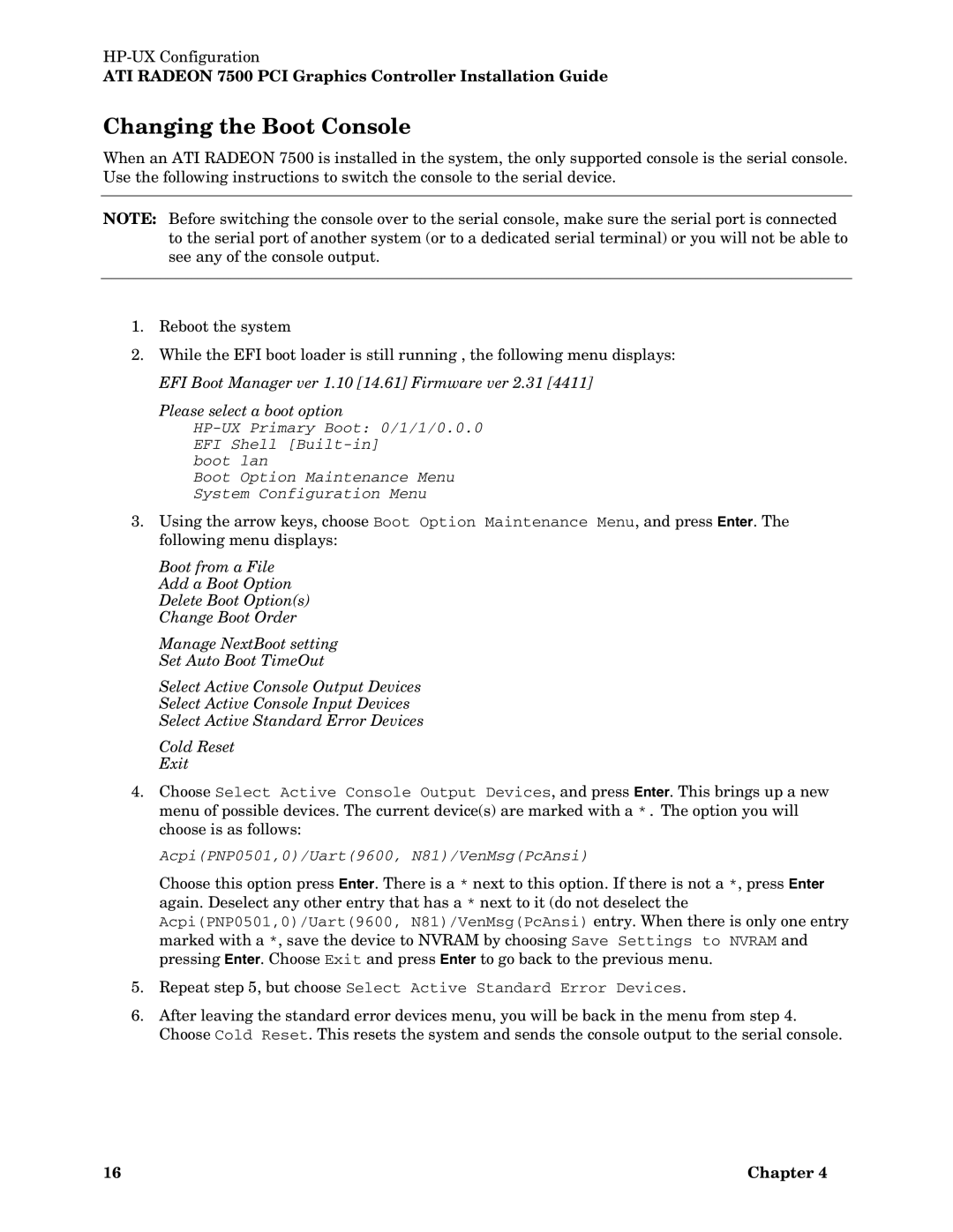 HP 7500 I manual Changing the Boot Console, Please select a boot option 