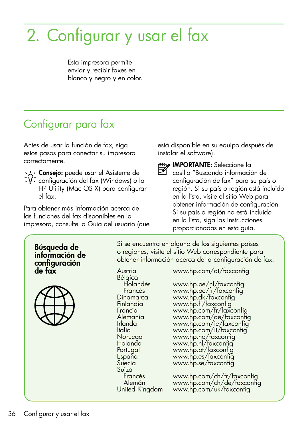 HP 7500A Wide Format - E9 Configurar y usar el fax, Configurar para fax, Búsqueda de información de configuración de fax 