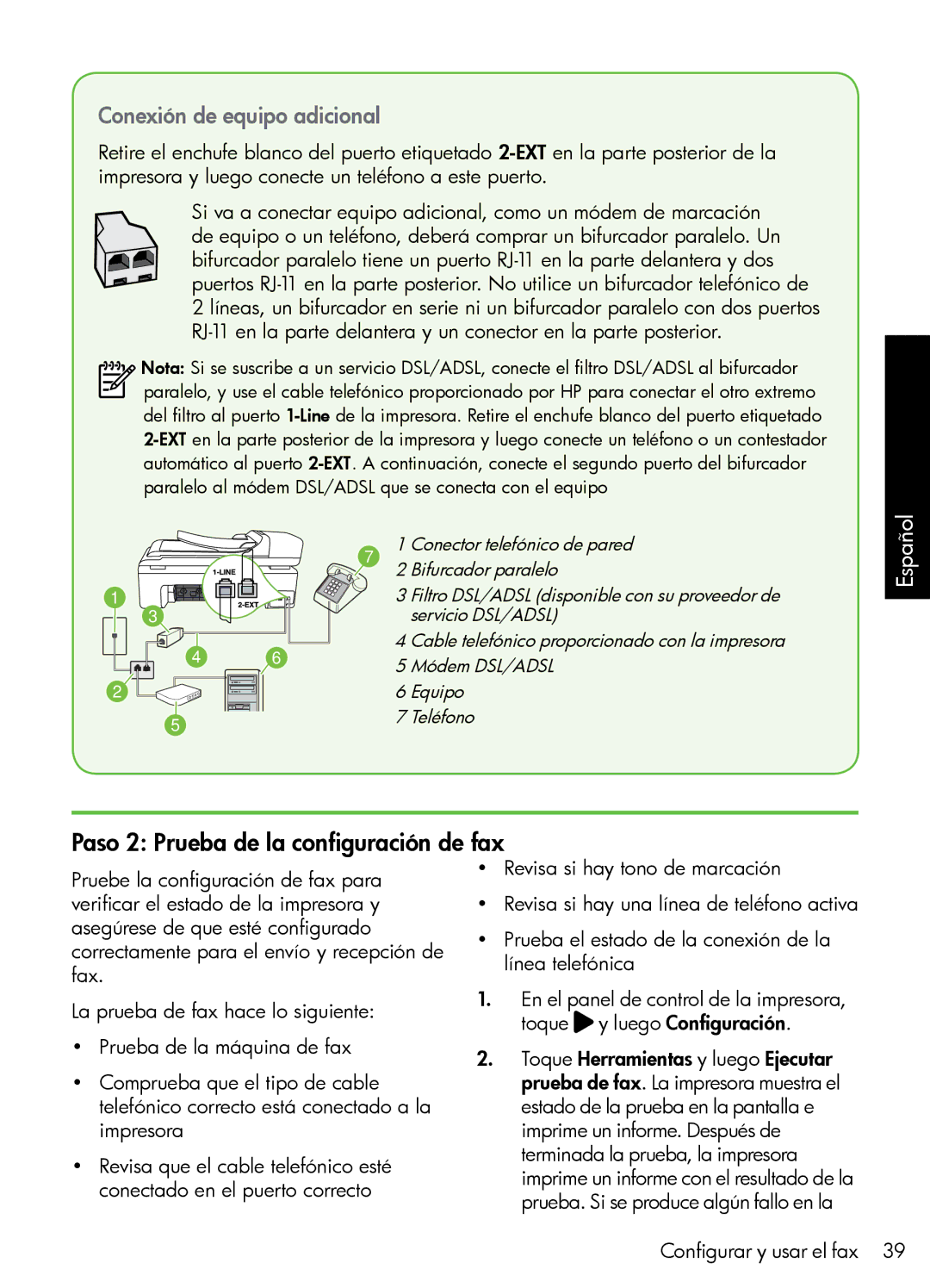 HP 7500A Wide Format - E9 manual Paso 2 Prueba de la configuración de fax, Conexión de equipo adicional 