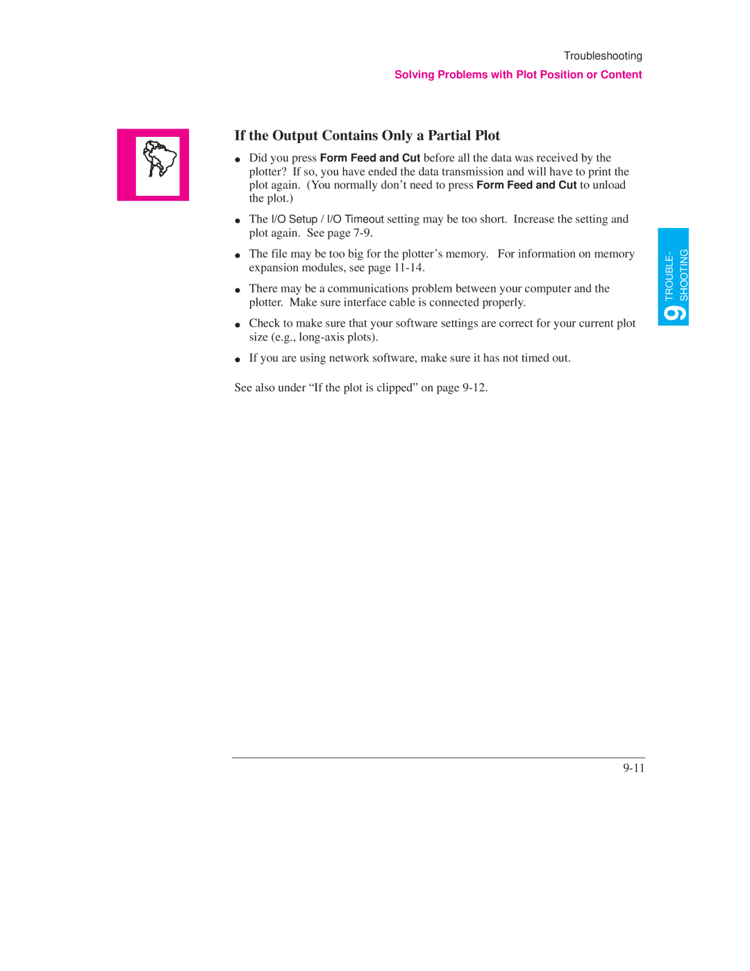 HP 700, 750C PLUS PLOTTER manual If the Output Contains Only a Partial Plot 