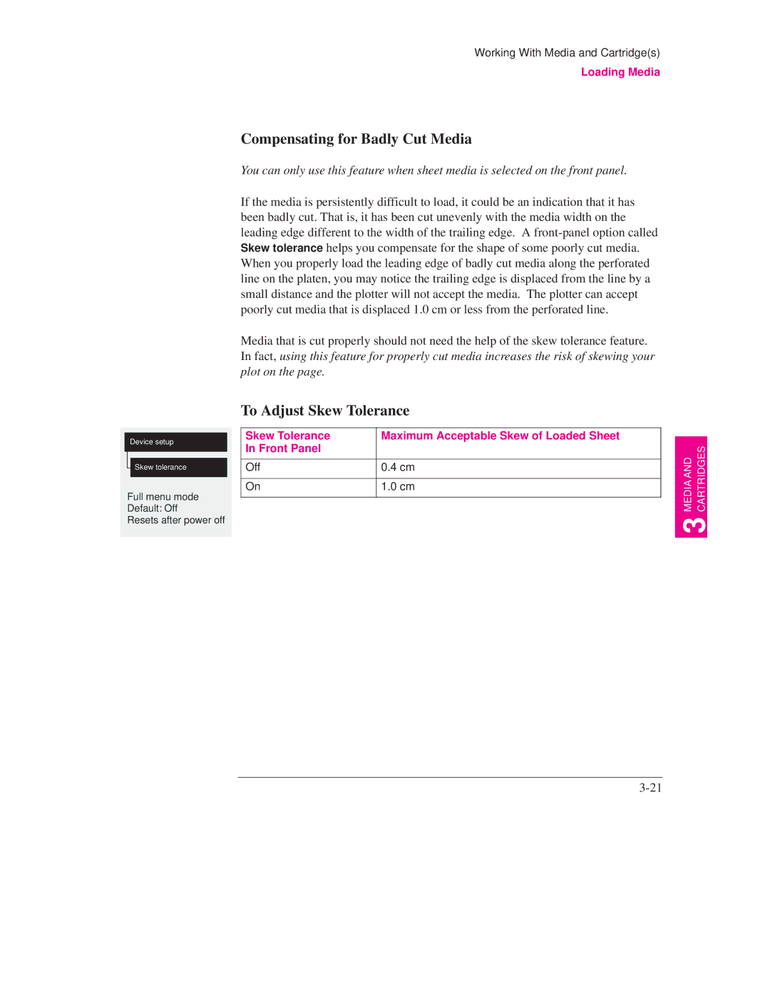 HP 700, 750C PLUS PLOTTER manual Compensating for Badly Cut Media, To Adjust Skew Tolerance 