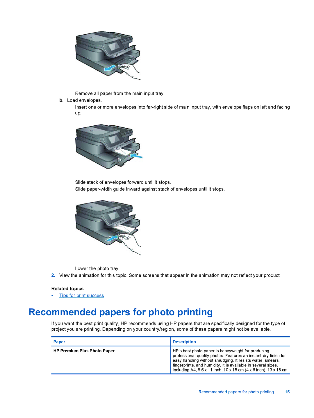 HP 7510 - C311a, 7515 - C311a manual Recommended papers for photo printing, Description 