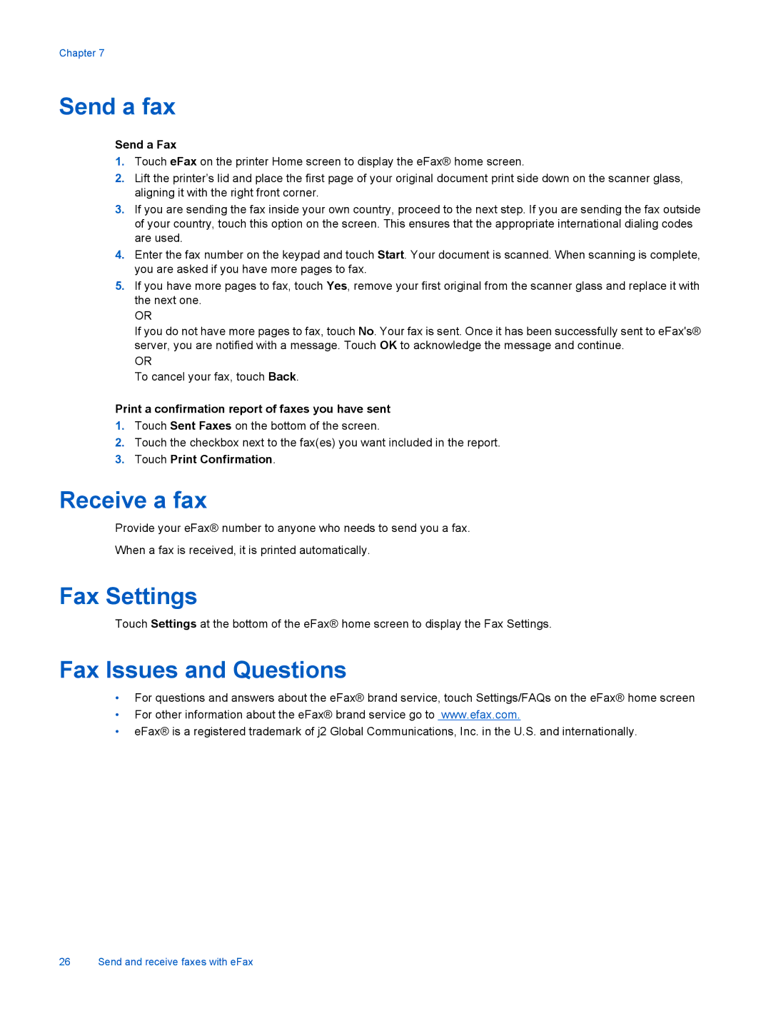 HP 7515 - C311a, 7510 - C311a manual Send a fax, Receive a fax, Fax Settings, Fax Issues and Questions 