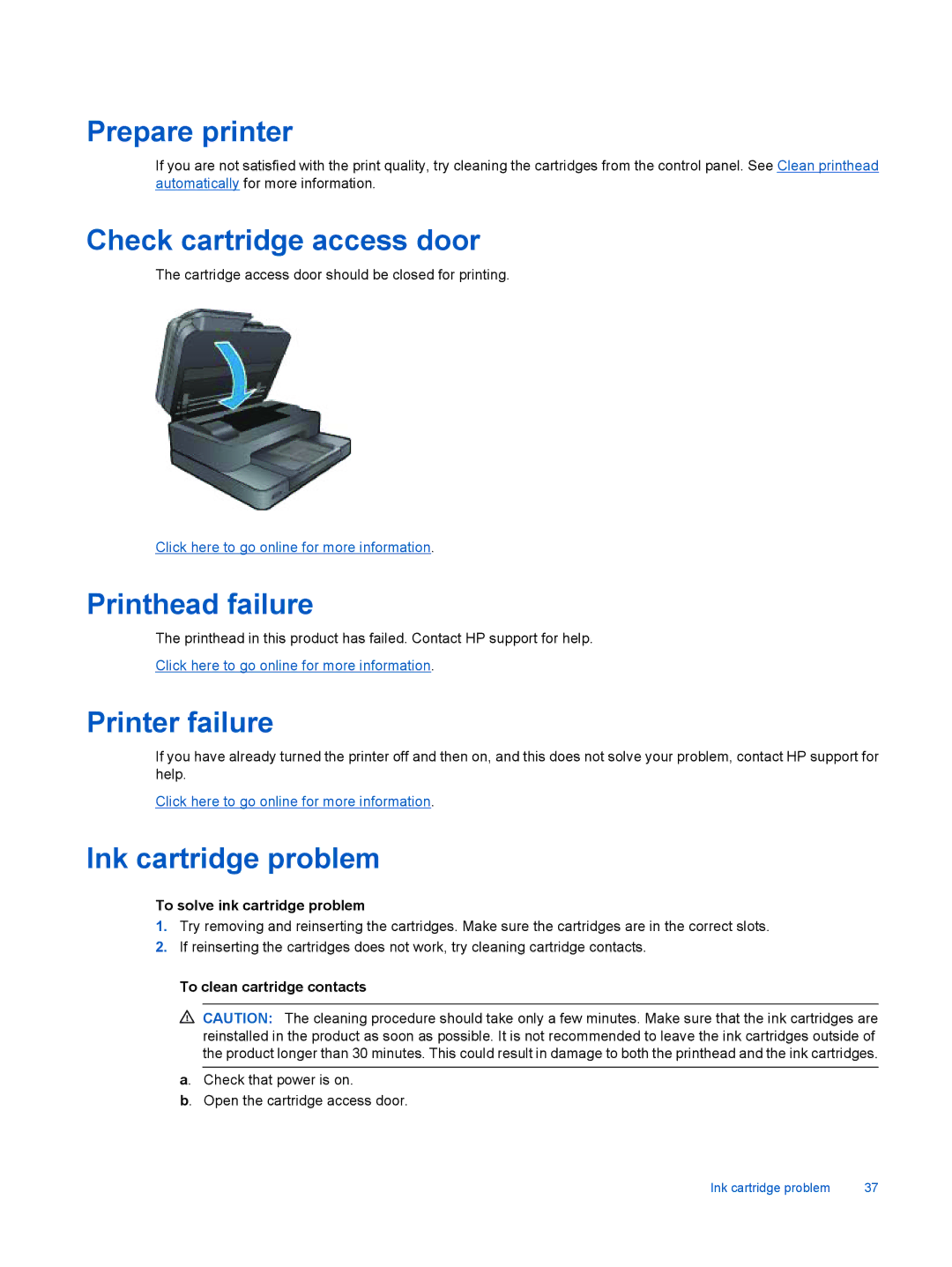 HP 7510 - C311a Prepare printer, Check cartridge access door, Printhead failure, Printer failure, Ink cartridge problem 