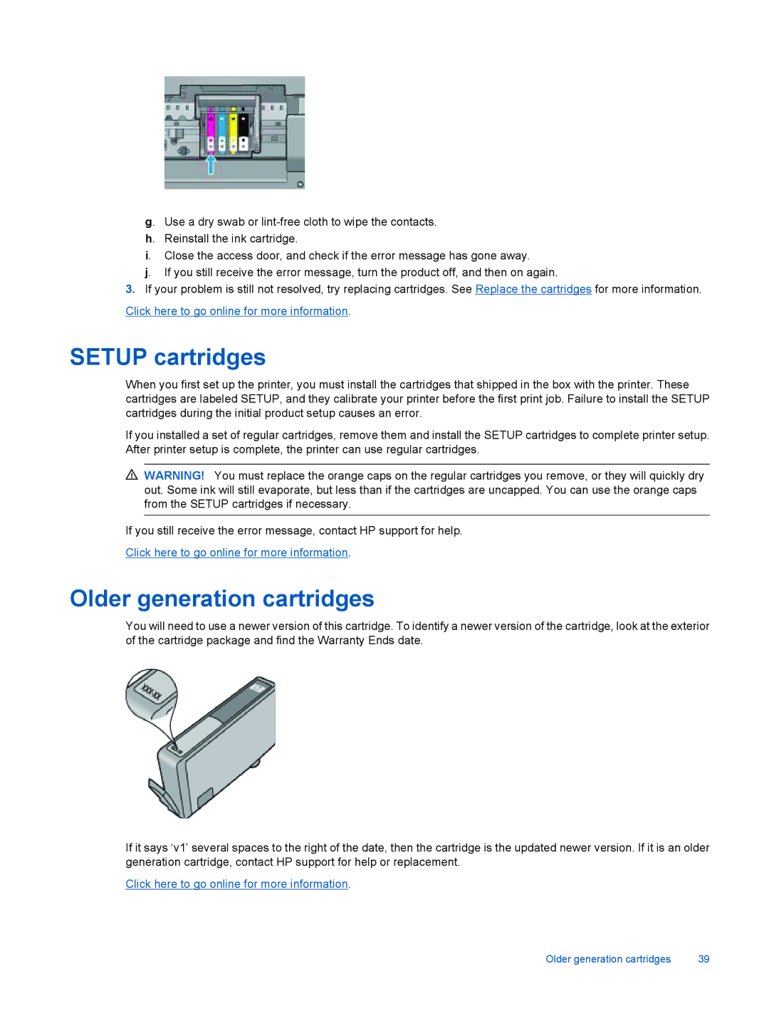 HP 7510 - C311a, 7515 - C311a manual Setup cartridges, Older generation cartridges 