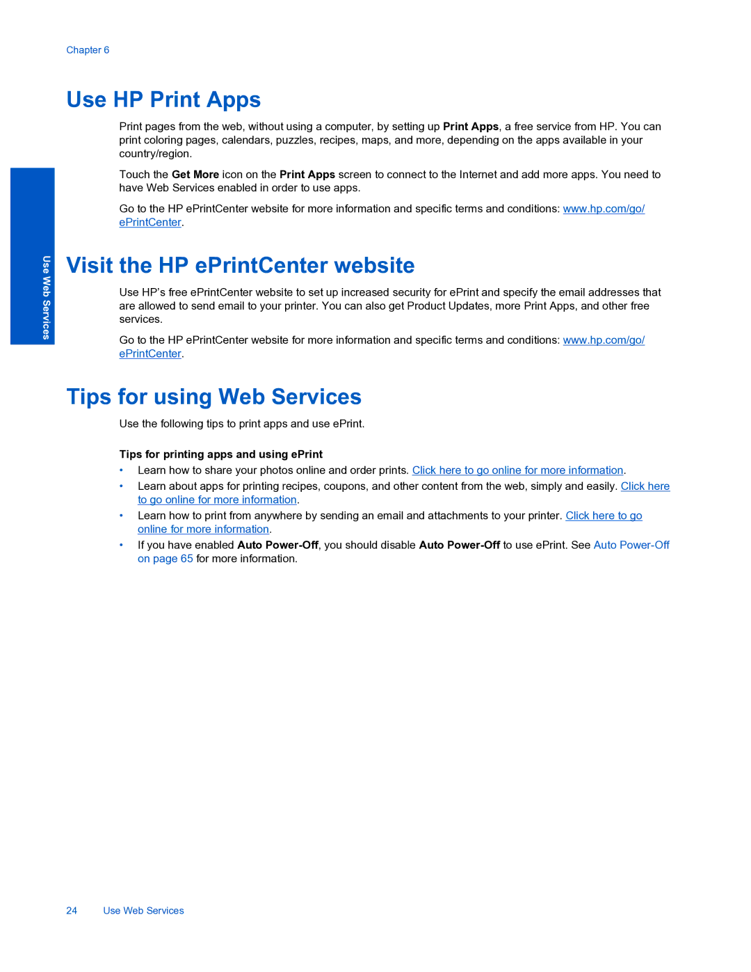 HP 7520 manual Use HP Print Apps, Visit the HP ePrintCenter website, Tips for using Web Services 