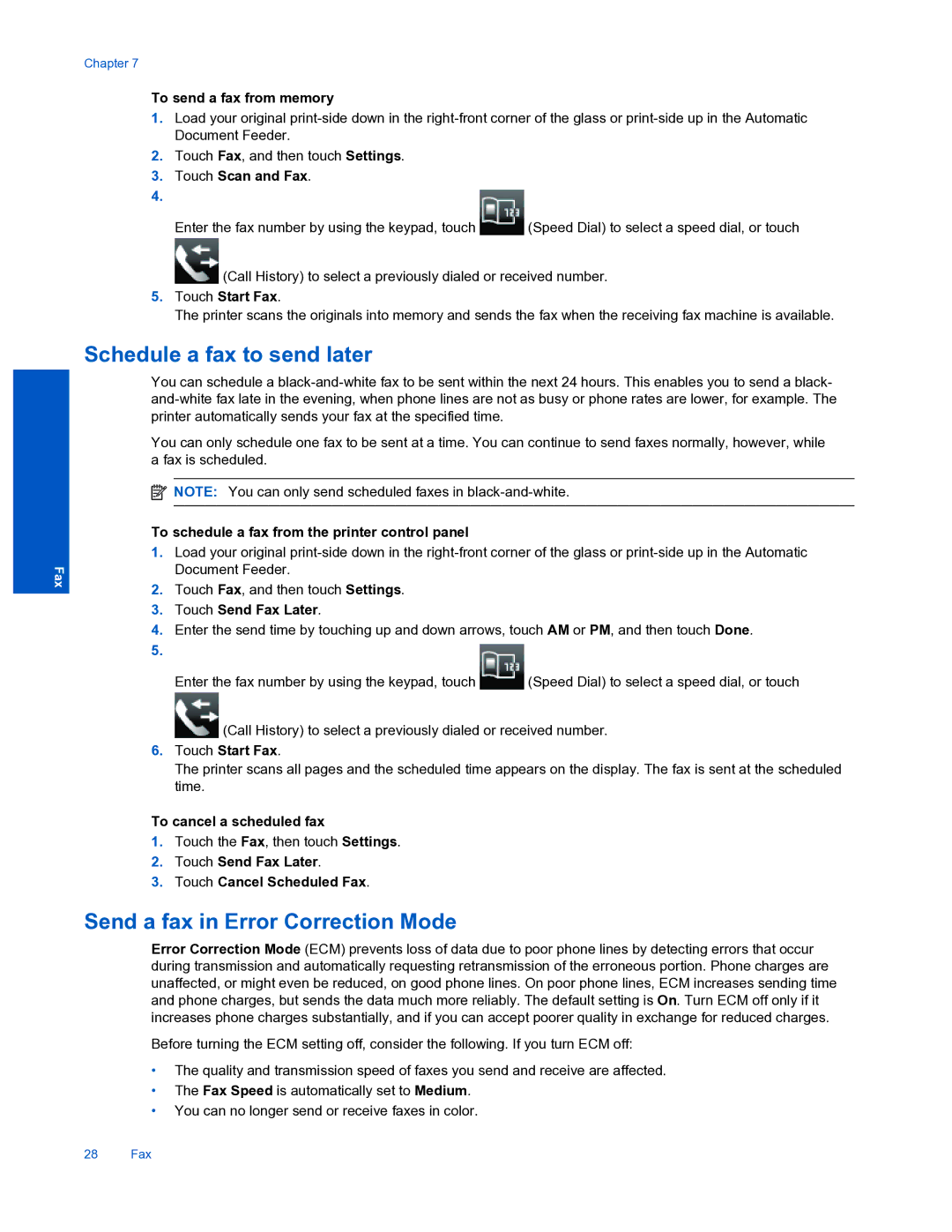 HP 7520 manual Schedule a fax to send later, Send a fax in Error Correction Mode 